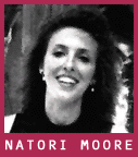 Your hostess, Natori Moore